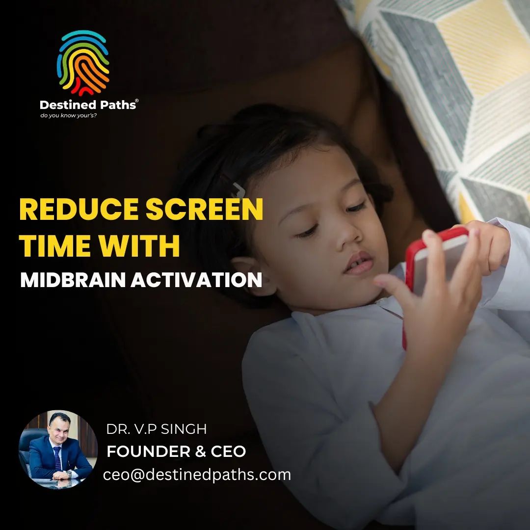 Empower Your Child: Limiting Screen Time through Midbrain Activation